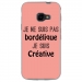 TPU0XCOVER4BORDELIQUEROSE - Coque souple pour Samsung Galaxy XCover 4 avec impression Motifs Je ne suis pas bordélique rose