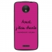 TPU1MOTOCCHIANTEFUSHIA - Coque souple pour Motorola Moto C avec impression Motifs Avant, j'étais chiante fushia